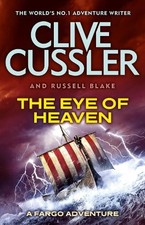 The Eye of Heaven: Fargo Adventures #6, Blake, Russell