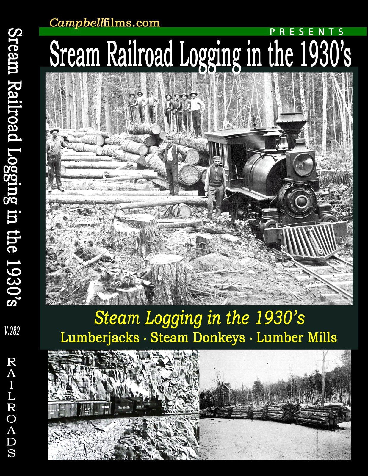 Steam Railroad Logging in the 1930's - Timber - Lumber
