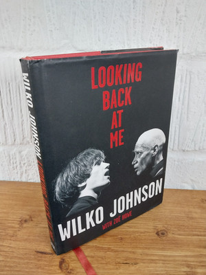 Looking Back at Me   Wilko Johnson Hardcover