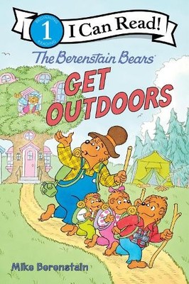 Mike Berenstain The Berenstain Bears: Get Outdoors (Hardback) I Can Read Level 1