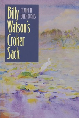 Franklin Burroughs | Billy Watson's Croker Sack | Taschenbuch | Englisch (1998)