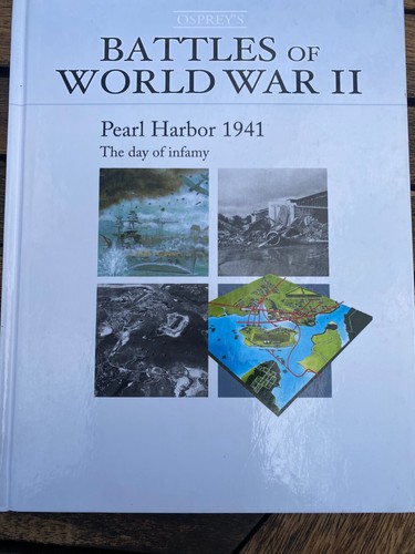 Osprey's Battles of World War II Pearl Harbor 1941 The Day of Infamy Carl Smith - Imagen 1 de 7
