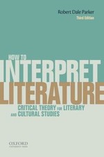 How to Interpret Literature: Critical Theory ...