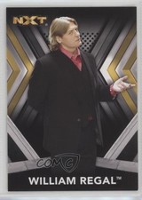 2017 Topps WWE NXT Roster William Regal #40 1z6