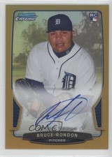 2013 Bowman Chrome Rookie Auto Gold Refractor 1/50 Bruce Rondon #RA-BR Auto 4n3