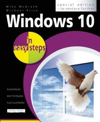 Windows 10 in easy steps - Special Edition: To venture further - VERY GOOD