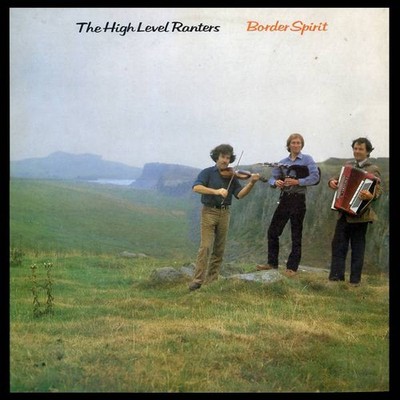The High Level Ranters - Border Spirit Vinyl LP (LP Record, Album)