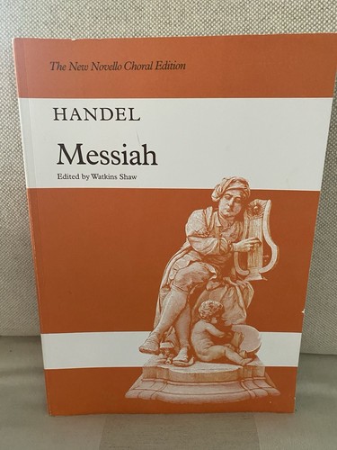 Messiah Novello Handel Edition Watkins Shaw Vocal Score Paperback Book 257 Pgs