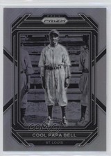 2023 Panini Prizm Silver Prizm James Cool Papa Bell Cool Papa Bell #225 HOF z5b