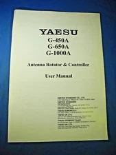 OEM Yaesu G-450A G-650A G-1000A Antenna Rotator & Controller User Manual