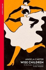 Wise Children by Angela Carter Paperback Book The Cheap Fast Free Post