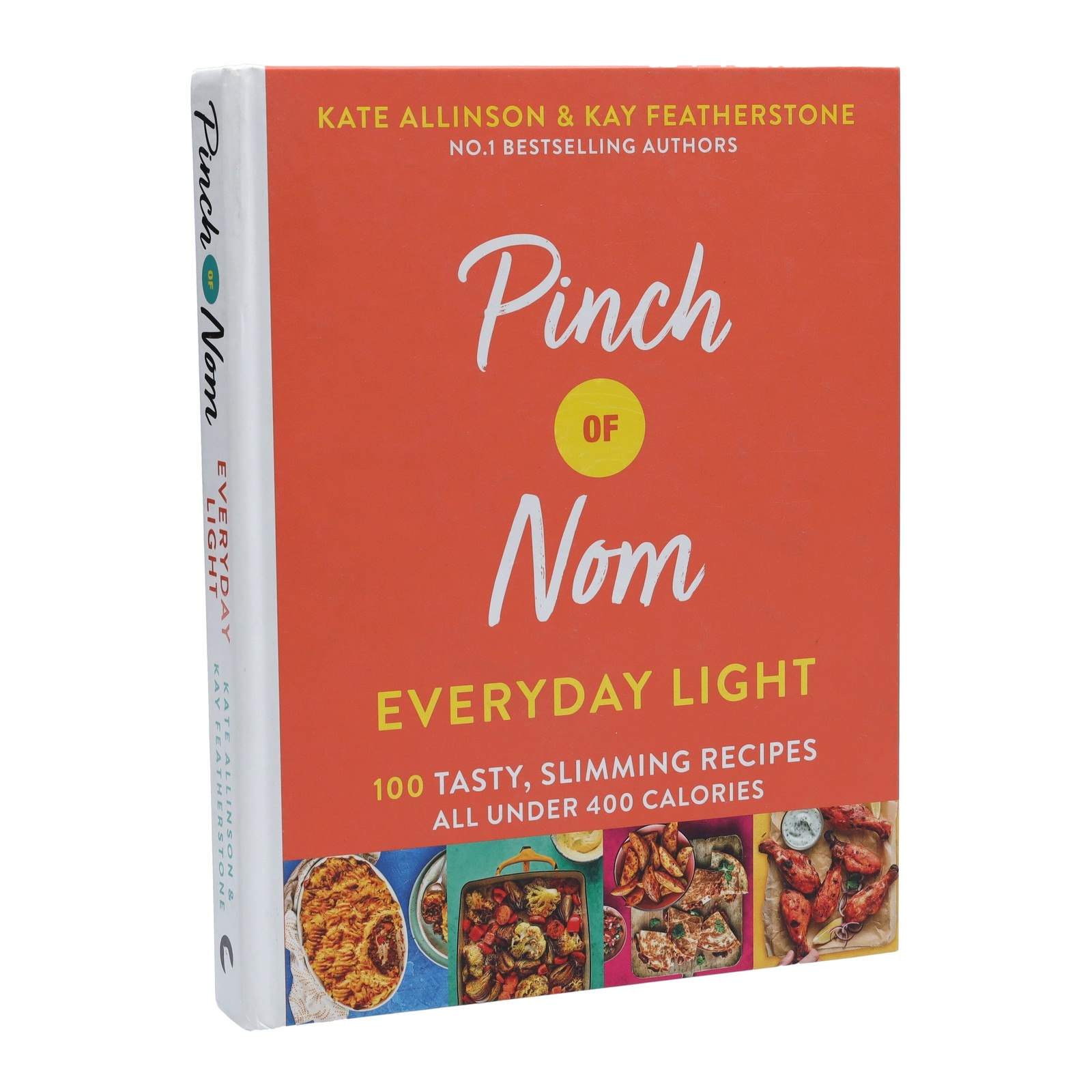 Pinch of Nom Everyday Light By Kate Allinson & Kay Featherstone - Non Fiction-HB
