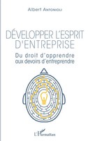 DéVelopper L'esprit D'entreprise | Albert Antonioli | Taschenbuch | 150 S.
