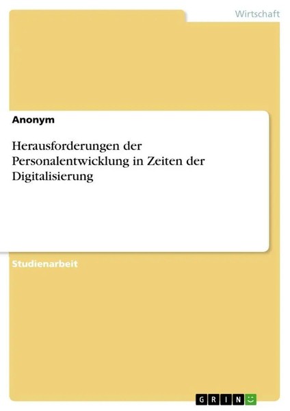 Anonymous | Herausforderungen Der Personalentwicklung In Zeiten Der...-image