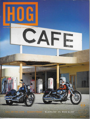 HOG Magazine Vol 16 2012 Call of the Cafe Desert Proof Blackline vs Wide Glide