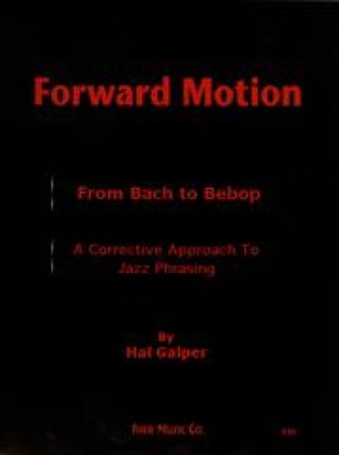 Forward Motion by Hal Galper (2005, Trade Paperback) - Image 6