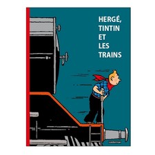 Casterman: Hergé, Tim und Struppi und die Züge 24210 (2015)