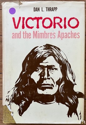 Victorio and the Mimbres Apaches