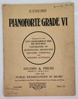 Pianoforte Grade VI: Studies & Pieces, Sheet Music, Vintage, Public Examinations