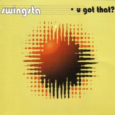 Swingsta U got that? (#zyx8550) (CD) (UK IMPORT)