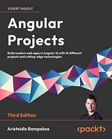 Angular Projects: Build modern web apps in Angular ... | Buch | Zustand sehr gut