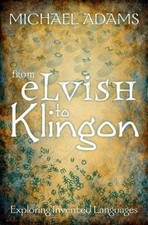From Elvish to Klingon : Exploring Invented L...