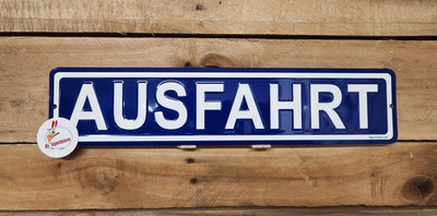 AUSFAHRT  Embossed Road Sign, Germany road sign, German collectible, Deutschland