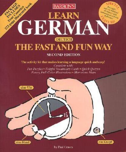Barron's Fast and Fun Way Ser.: Learn German the Fast and Fun Way by ...