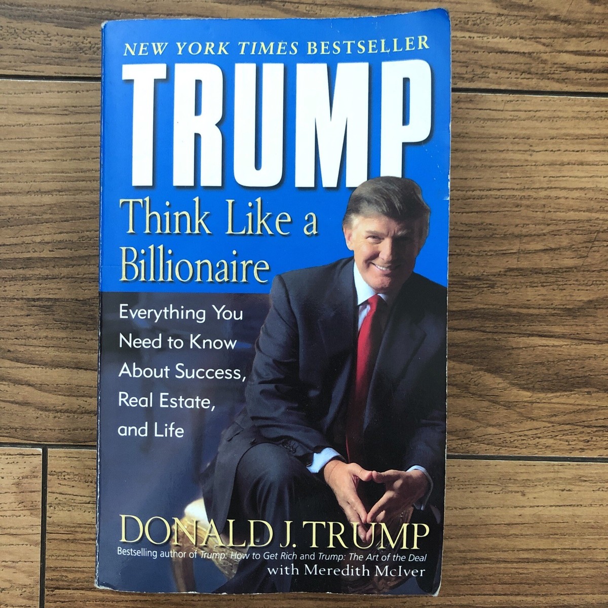 洋書 Trump: Think Like a Billionaire Trump: Think Like a Billionaire: Everything You Need to Know