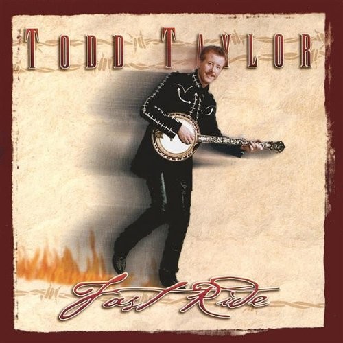 TODD TAYLOR - Todd Taylor - Fastride - CD - **Excellent Condition** - RARE