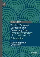 Tensions Between Capitalism And Democracy Today GüLenay Ba¿ Dinar