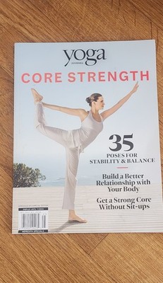 Meredith Yoga Journal Magazine Core Strength 35 Poses for Stability & Balance
