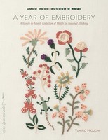 Yumiko Higuchi - A Year Of Embroidery A Month-To-Month Collection Of - G245Z