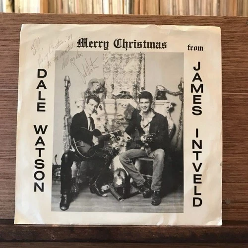 Dale Watson . James Intveld ‎– Merry Christmas From .. 7”