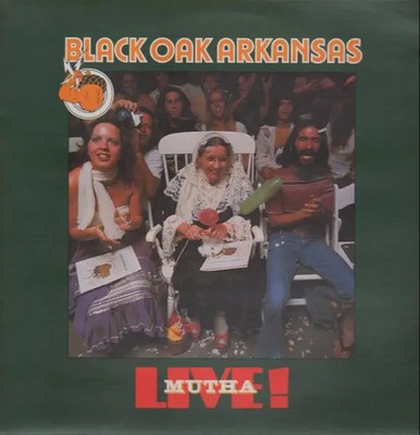 Black Oak Arkansas Live! Mutha NEAR MINT Atlantic Vinyl LP
