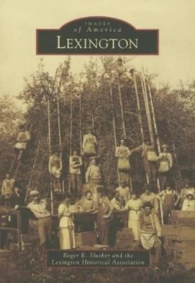Roger E. Slusher Lexington (Paperback) Images of America
