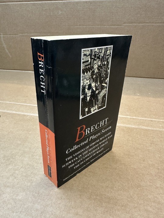 Brecht Collected Plays: 7 : Visions of Simone Machard; Schweyk in the Second...
