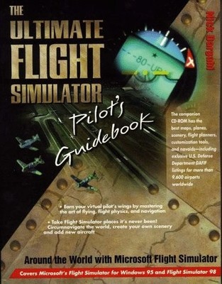 The Ultimate Flight Simulator Pilot's Guidebook - paperback Nick Dargahi