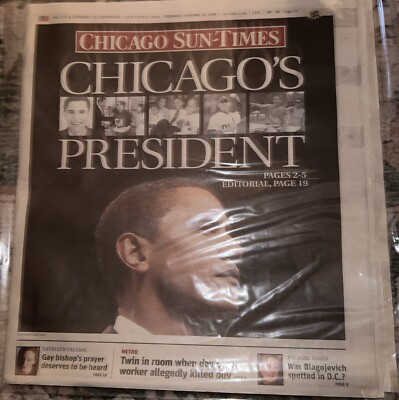 Chicago Sun-Times Chicago s President, January 20, 2009