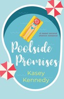 Kasey Kennedy | Poolside Promises | Taschenbuch | Englisch (2024)