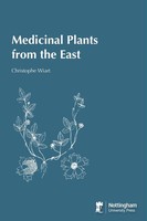 Christophe Wiart | Medicinal Plants From The East | Taschenbuch | Englisch