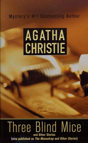 Three Blind Mice and Other Stories, Christie, Agatha - Picture 1 of 2