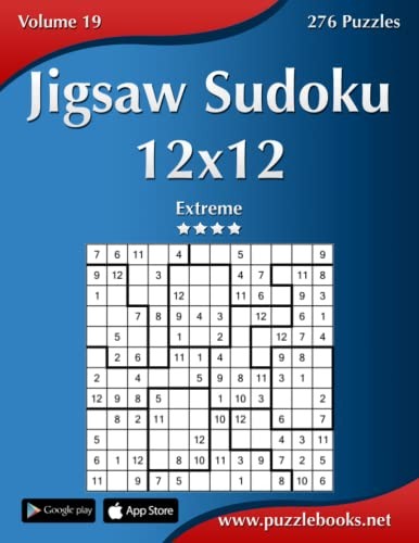Jigsaw Sudoku 12x12 - Extreme - Volume 19 - 276 Puzzles.9781502903341 New<|