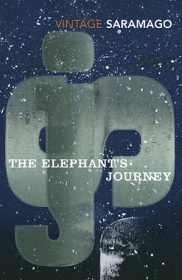 The Elephants Journey (Vintage Classics) - Paperback By Saramago, Jos - GOOD