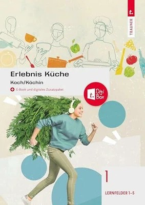 Erlebnis Küche Band 1: Koch/Köchin Buch Trauner Verlag