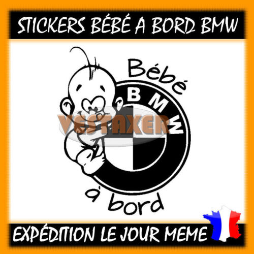 Bébé a Bord BMW, Stickers Bebe a Bord BMW - Afbeelding 1 van 2