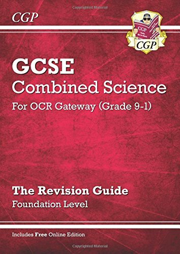 New Grade 9-1 GCSE Combined Science: OCR Gateway Revision Guide .9781782945703
