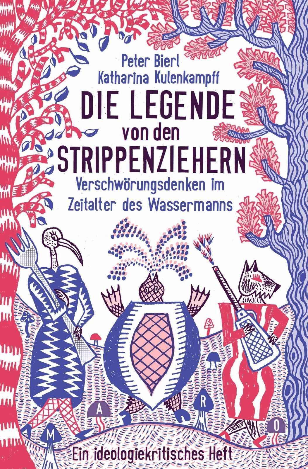 Thumbnail - Peter Bierl / Die Legende Von Den Strippenziehern9783875126198