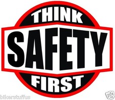 THINK SAFETY FIRST HARD HAT STICKER BLACK ON WHITE AND RED HARD HAT STICKER 