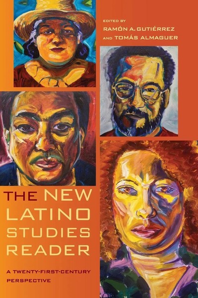 The New Latino Studies Reader | A Twenty-First-Century Perspective | Englisch-image